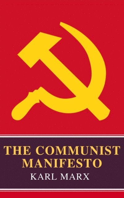 Karl Marx - Communist Manifesto, E-bok