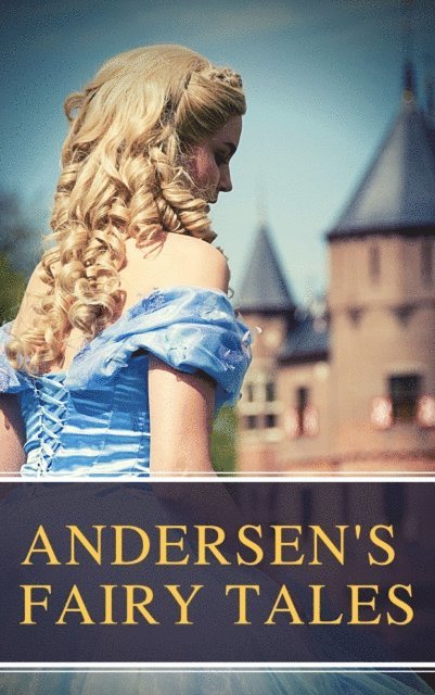 Hans Christian Andersen - Andersen's Fairy Tales, E-bok
