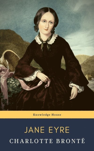 Charlotte Bronte - Jane Eyre, E-bok