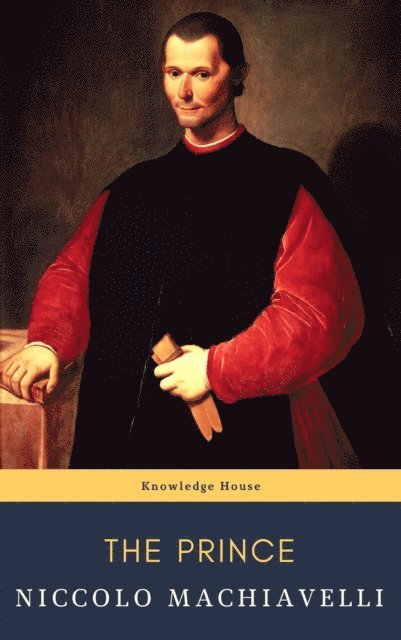 Niccolo Machiavelli, Ninian Hill Thomson - Prince, E-bok. Tillgänglighet: Lägg i varukorg