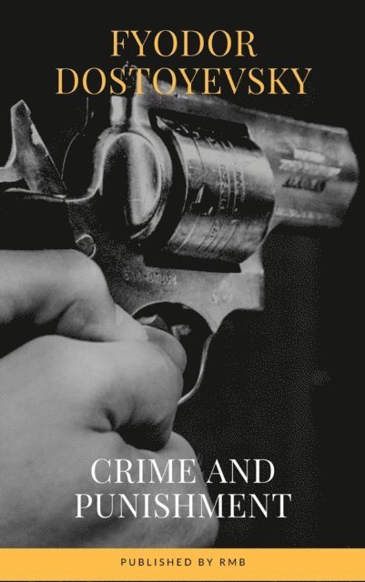RMB, Fyodor Dostoyevsky - Crime And Punishment, E-bok