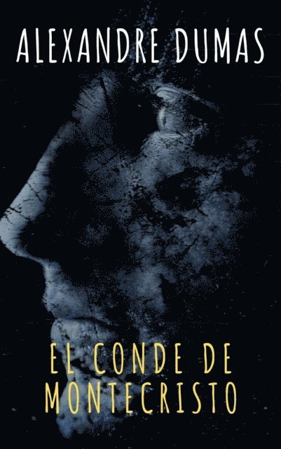 Alexandre Dumas - El conde de montecristo, E-bok