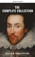 Shakespeare: The Complete Collection