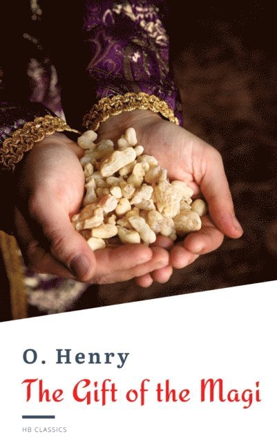 O. Henry - Gift of the Magi, E-bok
