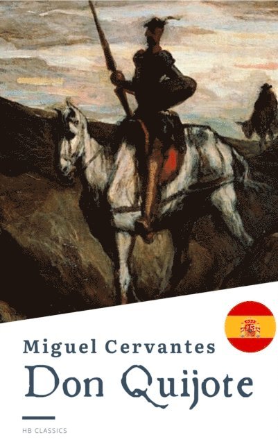 Miguel de Cervantes - Don Quijote, E-bok