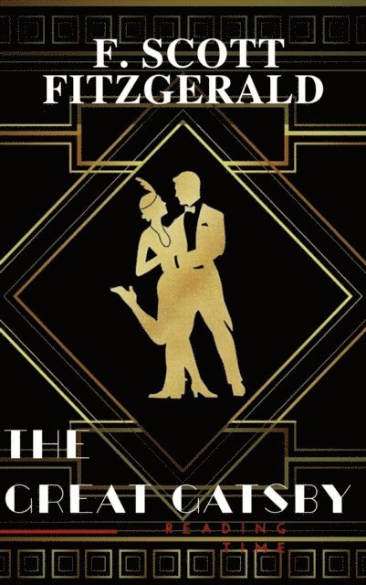 Francis Scott Fitzgerald - Great Gatsby by F. Scott Fitzgerald, E-bok