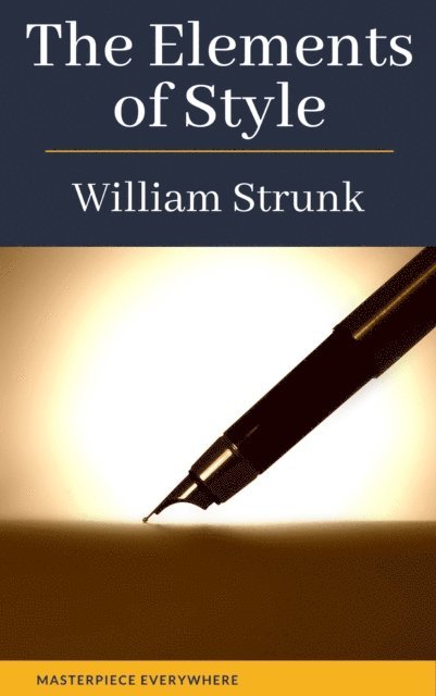 William Strunk - Elements of Style ( 4th Edition), E-bok