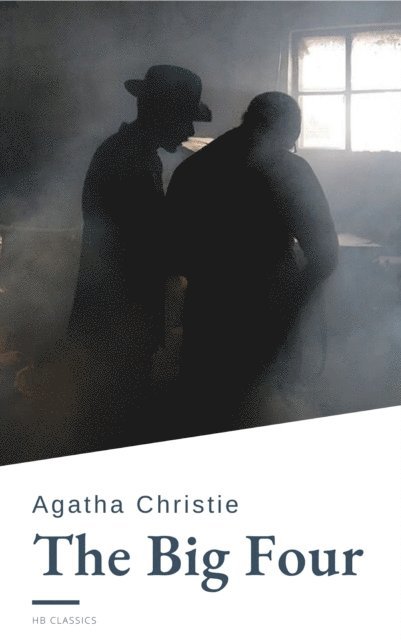 John Woolman, Agatha Christie - Big Four, E-bok