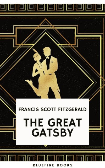 Francis Scott Fitzgerald - Great Gatsby: Original 1925 Edition, E-bok