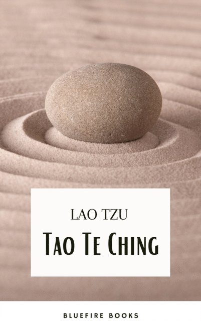 Lao Tzu, Laozi - Tao Te Ching, E-bok