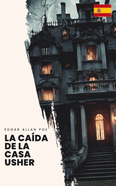 Edgar Allan Poe - La caída de la Casa Usher, E-bok