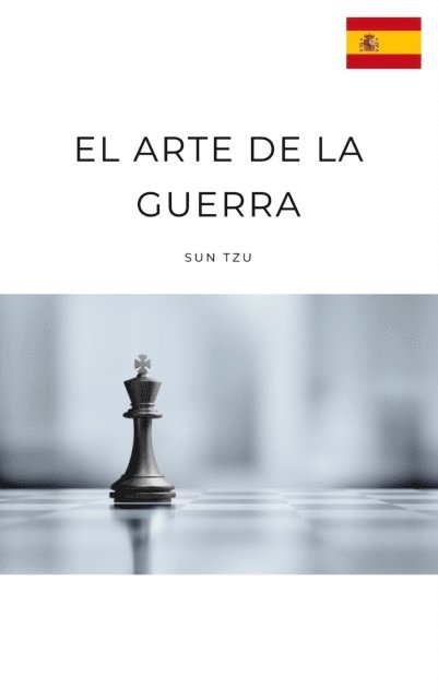 Sun Tzu - El Arte de la Guerra, E-bok