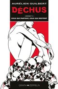 Déchus, Tome 3 : Ceux qui partent, ceux qui restent