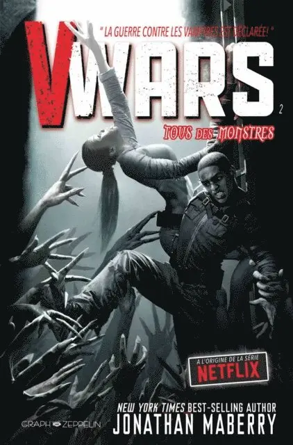 Jay (Couleurs) Fotos, Alan (Dessins) Robinson, Marco (Dessins) Turini, Jonathan (Scenario) Maberry - V-Wars, Tome 2 : Tous des monstres, E-bok. Tillgänglighet: Lägg i varukorg