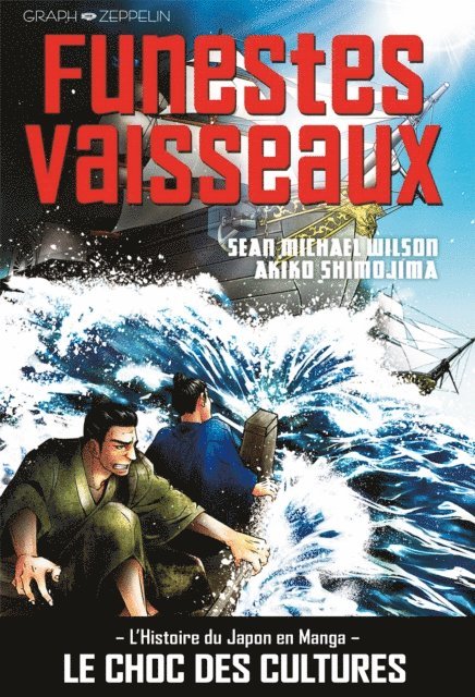 Akiko Shimojima, Sean Michael Wilson - Funestes Vaisseaux, E-bok