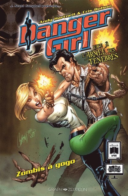 Cris Bolson, Andy Hartnell - Danger Girl face à l'armée des Ténèbres - Zombis à gogo, E-bok