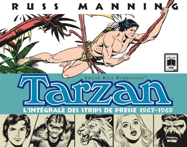 Russ Manning, Edgar Rice Burroughs - Tarzan, l'intégrale des strips de presse 1967-1969, Tome 1, E-bok