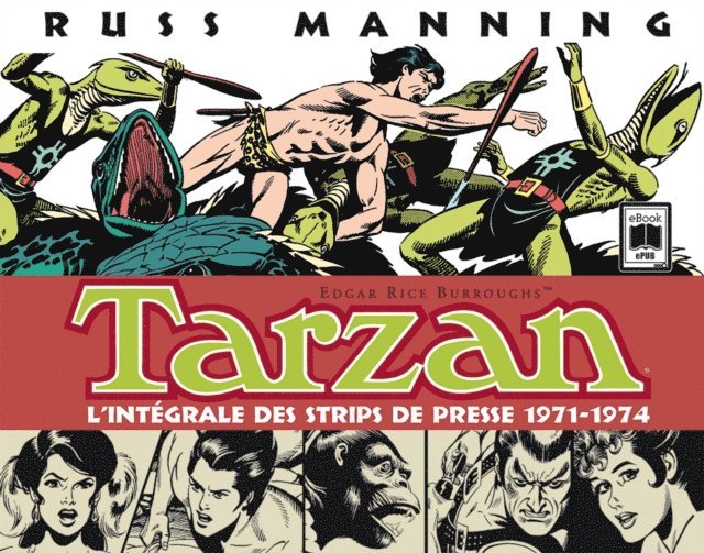 Russ Manning, Edgar Rice Burroughs - Tarzan, l'intégrale des strips de presse 1971-1974, Tome 3, E-bok