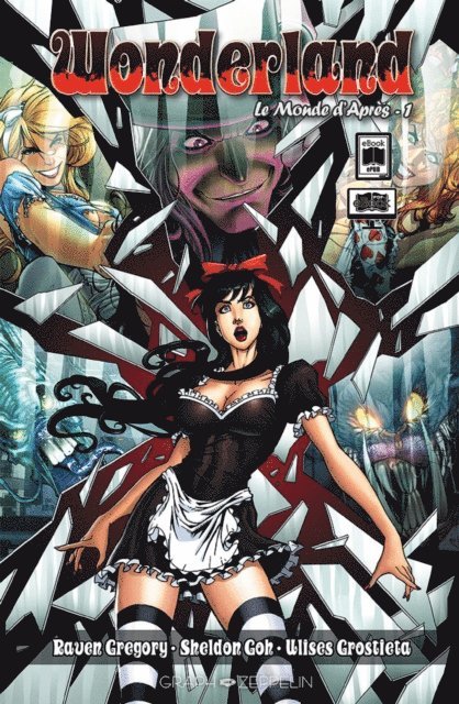 ?Ulises Grostieta, Sheldon Goh, Gregory Raven - Wonderland, le monde d'Après (1), E-bok
