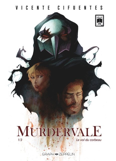 Vicente Cifuentes - Murdervale (1) : Le vol du corbeau, E-bok
