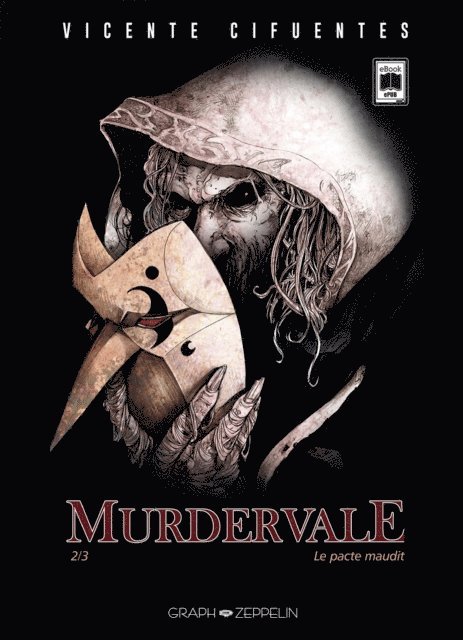 Vicente Cifuentes - Murdervale (2) : Le pacte maudit, E-bok