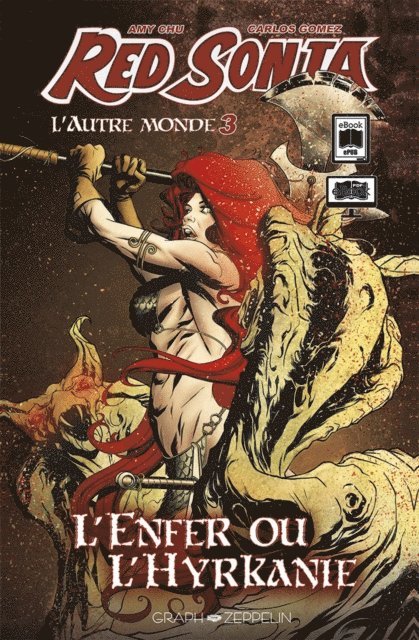 Kim Mohan, Amy Chu, Carlos Gomez - Red Sonja - L'Autre Monde (3) : L'Enfer ou l'Hyrkanie, E-bok