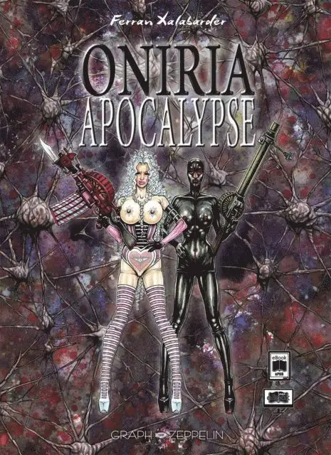 Ferran Xalabarder - Oniria : Apocalypse, E-bok. Tillgänglighet: Lägg i varukorg