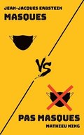 Masques VS Pas masques