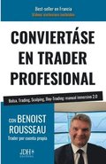 Conviertse En Trader Profesional