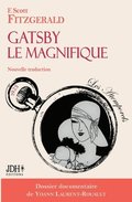 Gatsby le Magnifique, nouvelle traduction