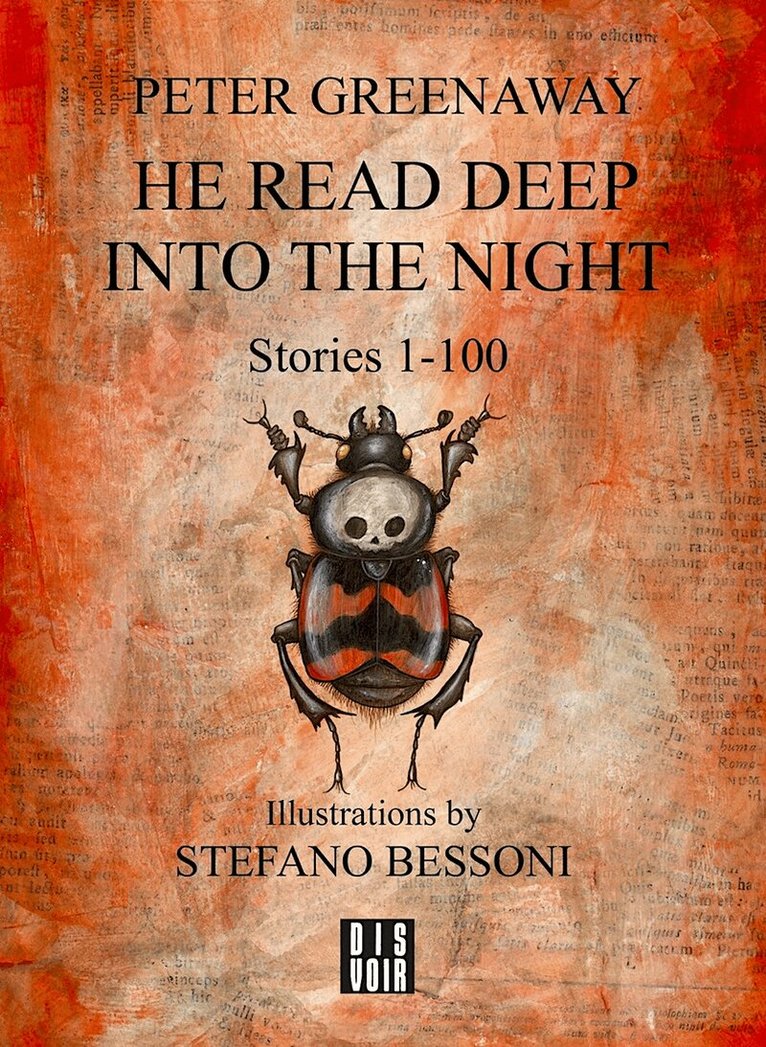 Peter Greenaway - He Read Deep Into The Night, Häftad. Tillgänglighet: Lägg i varukorg