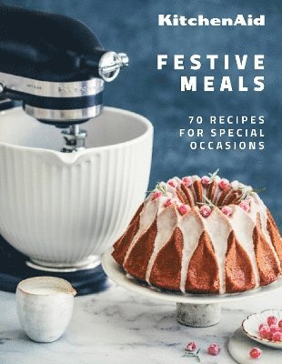 KitchenAid - KitchenAid Festive Meals, Inbunden