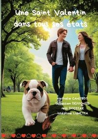 Saint Valentin dans tous ses �tats