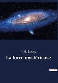 force mystrieuse
