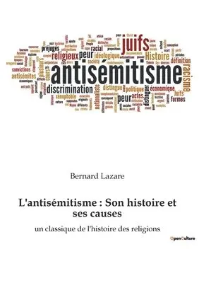 Bernard Lazare - L'antisémitisme, Häftad. Tillgänglighet: Lägg i varukorg