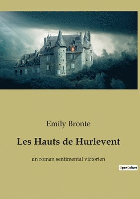 Emily Bronte - Les Hauts de Hurlevent, Häftad