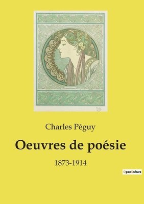 Charles Péguy - Oeuvres de poésie, Häftad