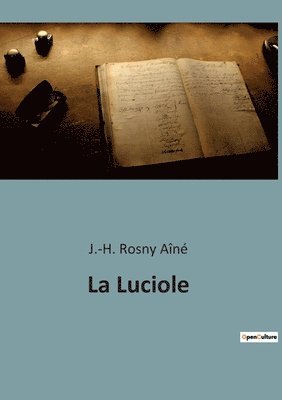 J -H Rosny Aîné - Luciole, Häftad