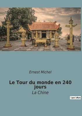 Ernest Michel - Tour du monde en 240 jours, Häftad. Tillgänglighet: Lägg i varukorg