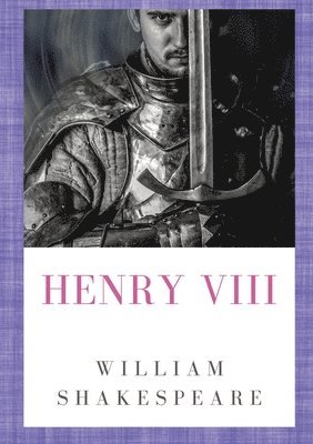 William Shakespeare - Henry VIII, Häftad