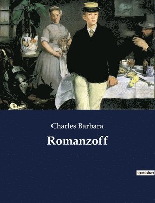 Charles Barbara - Romanzoff, Häftad. Tillgänglighet: Lägg i varukorg