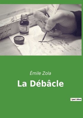 Émile Zola - Débâcle, Häftad
