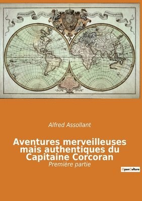 Alfred Assollant - Aventures merveilleuses mais authentiques du Capitaine Corcoran, Häftad