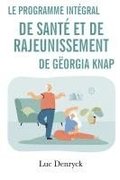 Le Programme int�gral de Sant� et de Rajeunissement de G�orgia Knap
