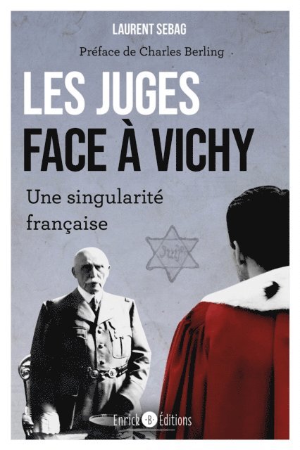 Laurent Sebag - Les juges face à Vichy, E-bok