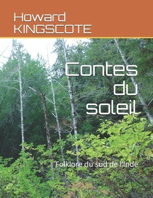 Natesa Sastri, Howard Kingscote - Contes du soleil, Häftad