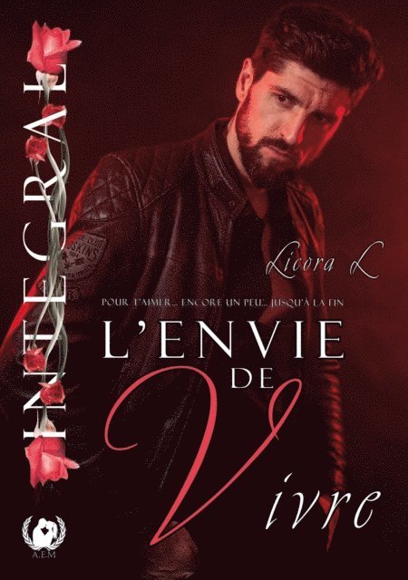 Licora L - L'envie de Vivre - Intégral, E-bok