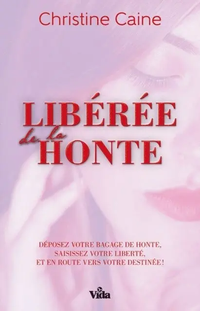 Christine Caine - Libérée de la honte, E-bok. Tillgänglighet: Lägg i varukorg