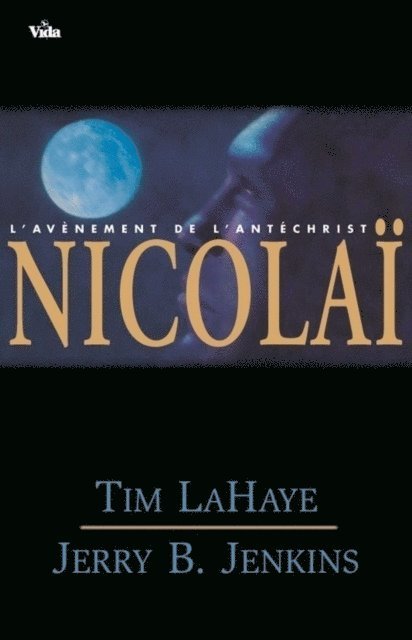 Jerry Jenkins, Tim Lahaye - Nicolaï, E-bok