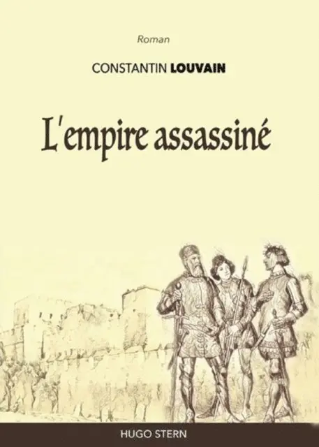 Constantin Louvain - L'empire assassiné, E-bok. Tillgänglighet: Lägg i varukorg